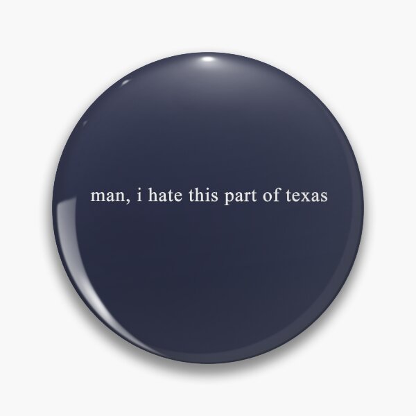 Item preview, Man, I Hate This Part of Texas - Bigger - Phoebe Bridgers designed and sold by izzieraine.