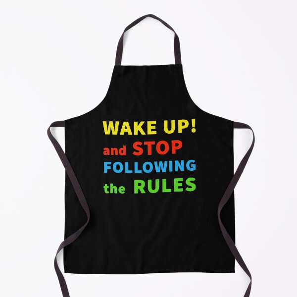 Item preview, Wake Up! And Stop Following The Rules designed and sold by StudioTina.