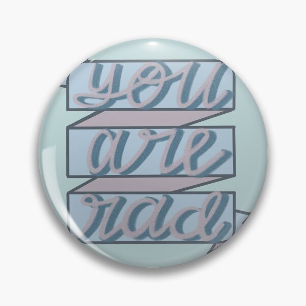 Item preview, You Are Rad designed and sold by J9Letters.