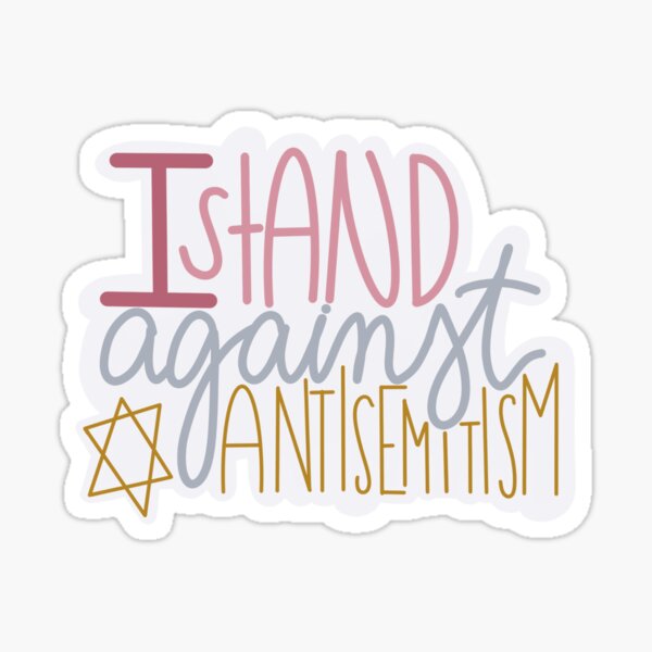 Item preview, i stand against antisemitism! designed and sold by halliecohenn.