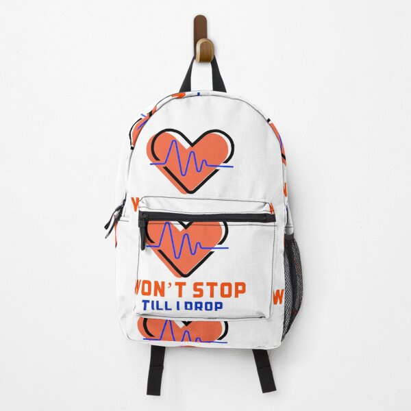 Item preview, Won’t stop - till I drop designed and sold by Got-Ya-Bak.