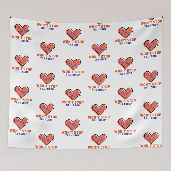 Item preview, Won’t stop - till I drop  designed and sold by Got-Ya-Bak.
