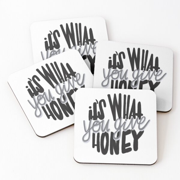 Item preview, It's what you give, honey. designed and sold by J9Letters.