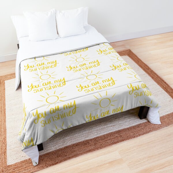You Are My Sunshine Comforter