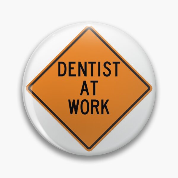 Item preview, Dentist at Work designed and sold by Wurmbone.