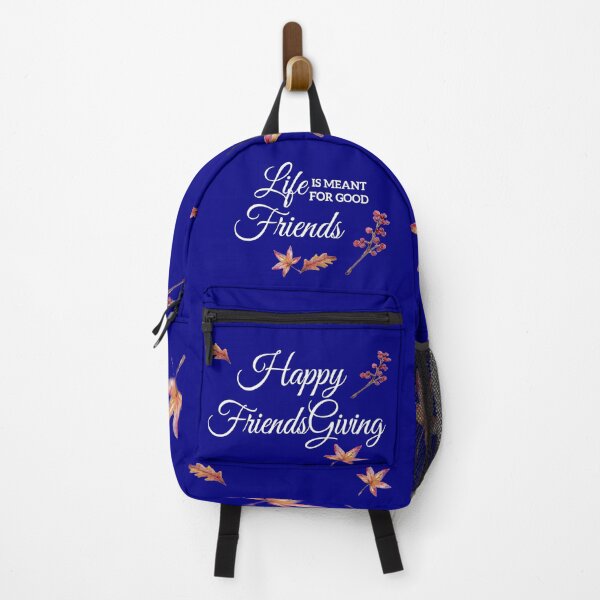 Item preview, Life is Meant for Good Friends Happy Friendsgiving , Navy Blue designed and sold by SchlossInspire.