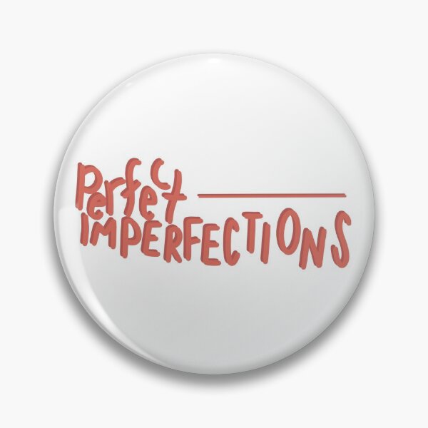 Item preview, Perfect Imperfections designed and sold by shannondamuth.