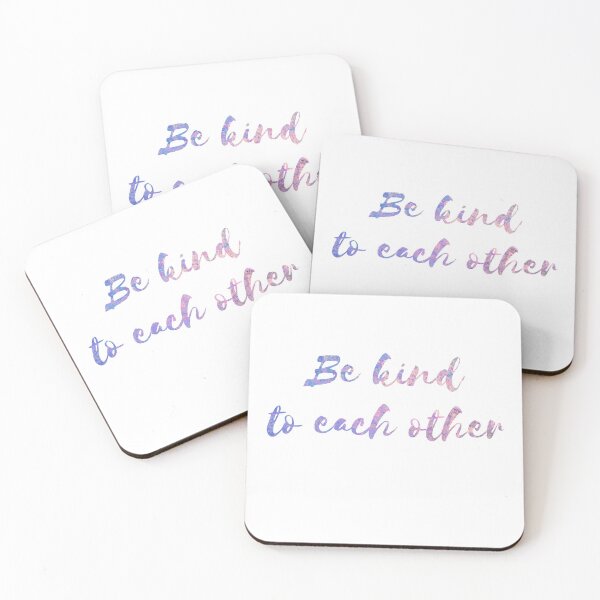 Item preview, Be Kind to Each Other designed and sold by SeaStories88.