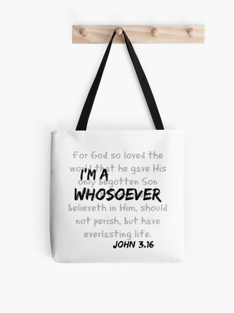 Whosoever Tote Bag Whosoever Tote Bag