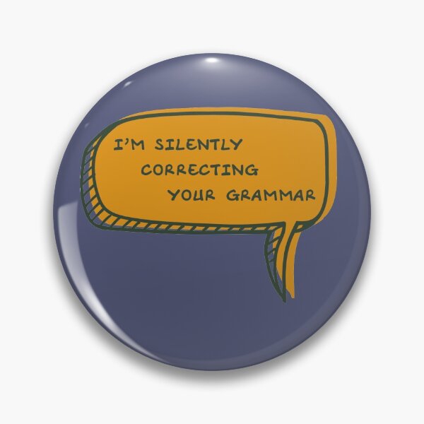 Item preview, I'm Silently Correcting Your Grammar (Orange) designed and sold by uutopicaa.