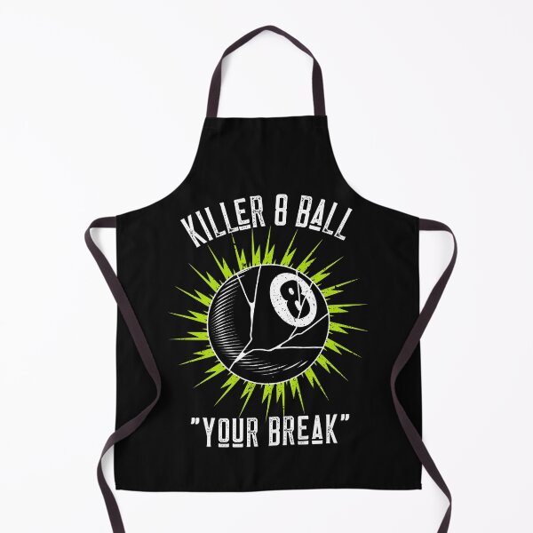Item preview, Killer 8 Ball, Your Break. Pool. Billiards. Dark background. designed and sold by shirtdan.