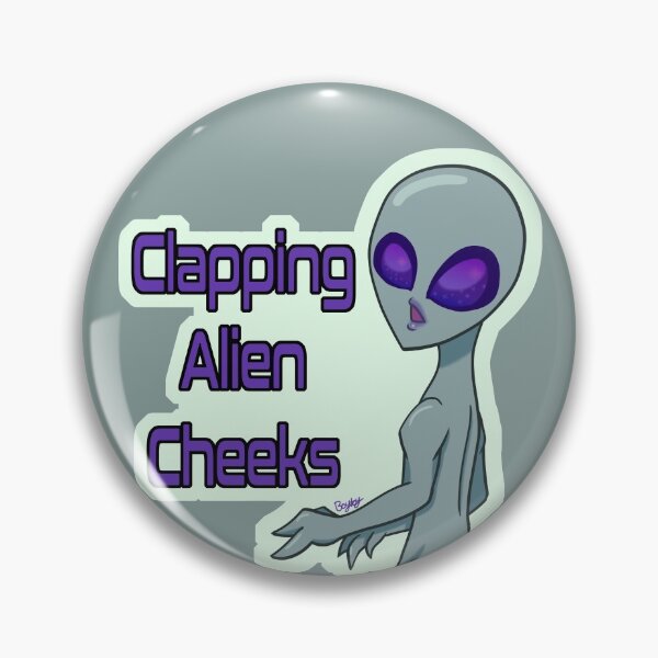 Item preview, Clapping Alien Cheeks Graphic designed and sold by Leguminophobic.