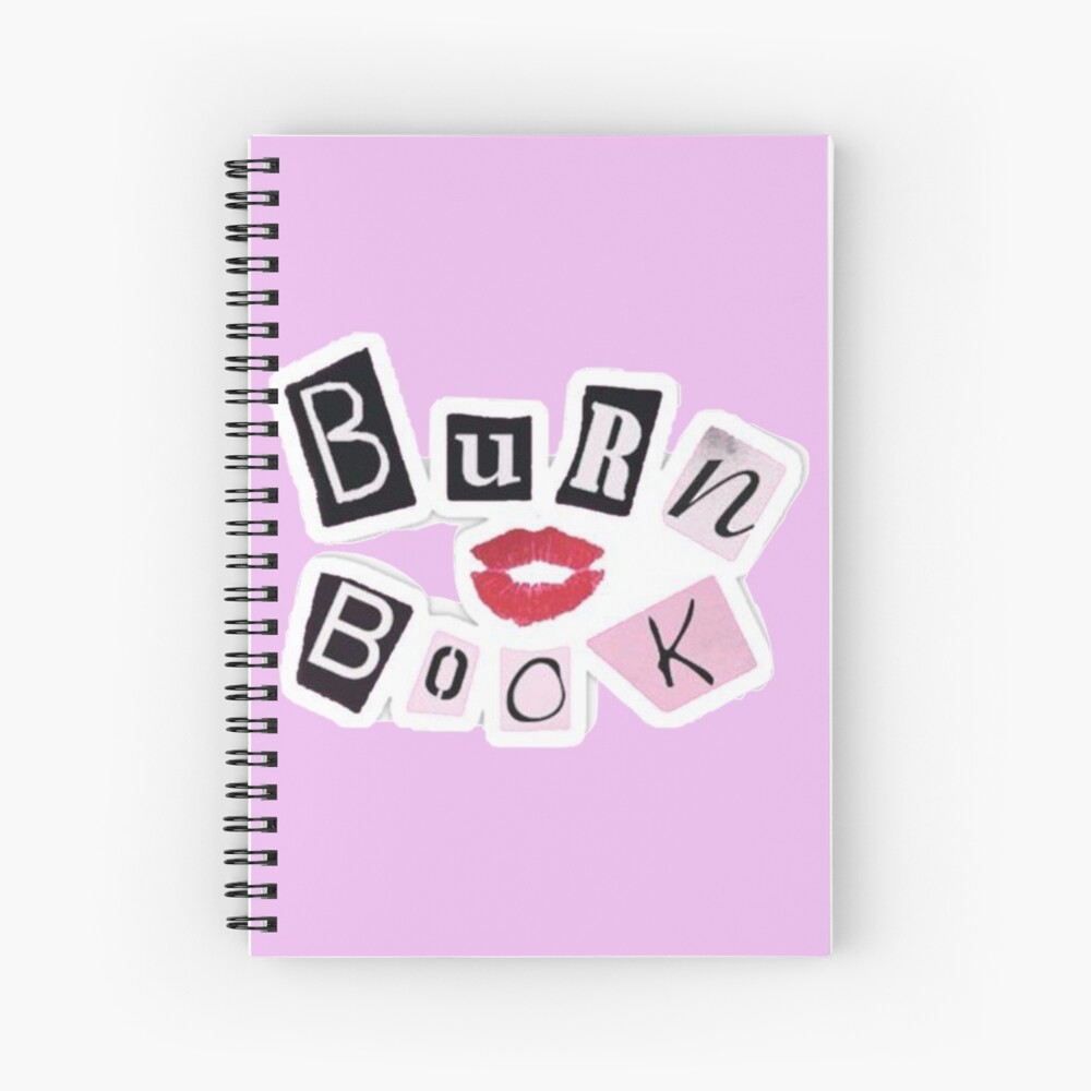 Burn Book Notebook Mean Girls Collection Spiral Notebook By