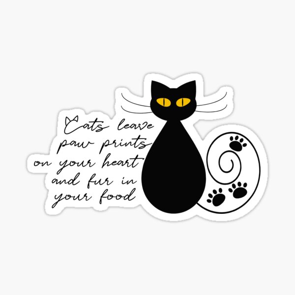 Cats Leave .... Sticker