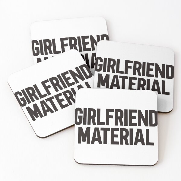 Item preview, Girlfriend Material 2 designed and sold by xesed.