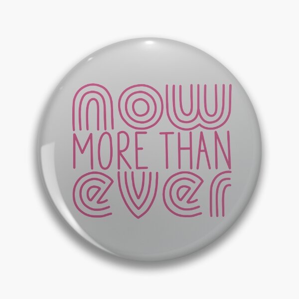 Item preview, Now More Than Ever designed and sold by carwalker13.