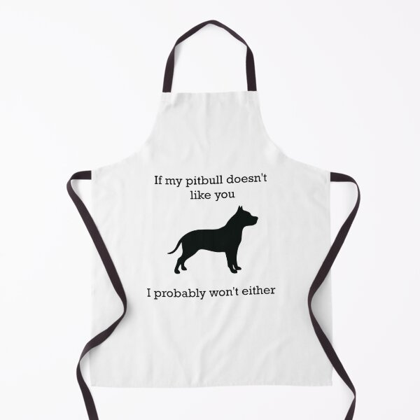 Item preview, If my pit bull doesn't like you  designed and sold by Kristina Gale.