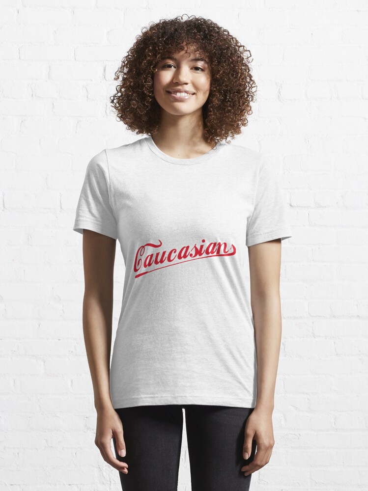 Caucasians Shirt & More, Funny Caucasians Redskins Graphic' Essential  T-Shirt for Sale by dyasse