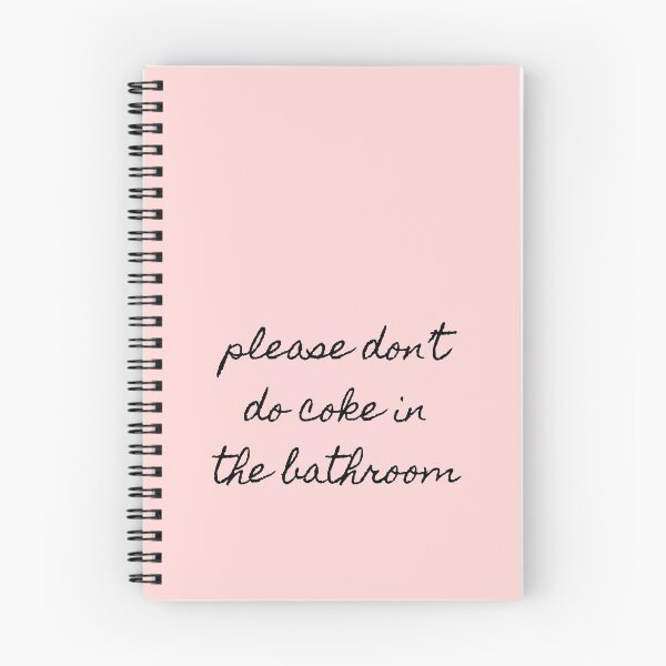 Item preview, Please Don’t Do Coke In The Bathroom designed and sold by Flip & Flop.
