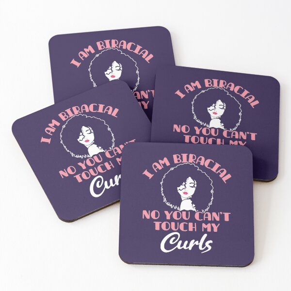 Item preview, I Am Biracial No You Can't Touch My Curls designed and sold by jaygo.