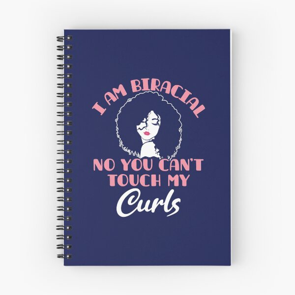 Item preview, I Am Biracial No You Can't Touch My Curls designed and sold by jaygo.