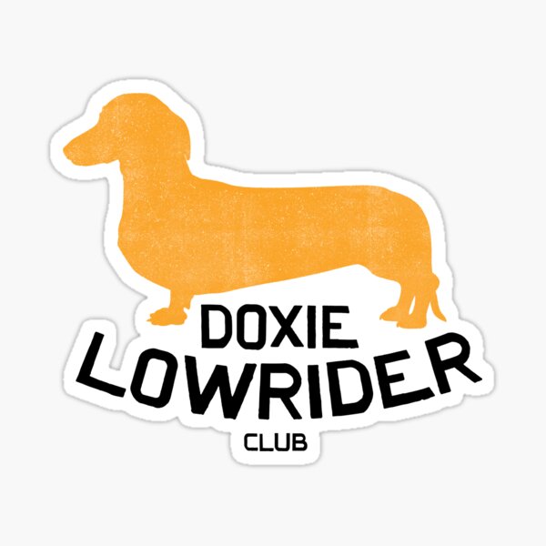 Item preview, Doxie LOWRIDER Club designed and sold by Alli Well.