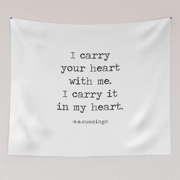 Item preview, I carry your heart with me. I carry it in my heart.  designed and sold by corbrand.