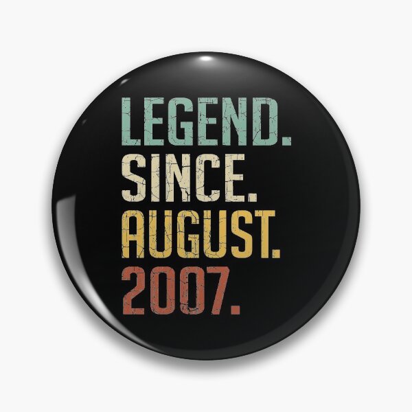 Item preview, Legend Since August 2007 13rd Birthday Gift 13 Years Old Vintage August 2007 designed and sold by Takatv.