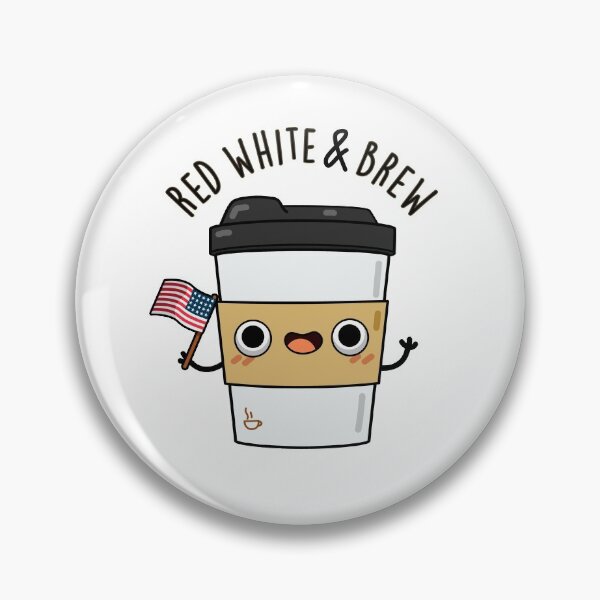 Item preview, Red White And Brew Funny Coffee Puns  designed and sold by punnybone.