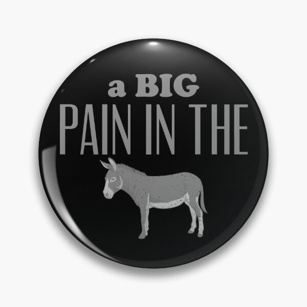 Item preview, A Big Pain In The Ass Shirt Funny Donkey Distressed Gear designed and sold by DynamicDesign.