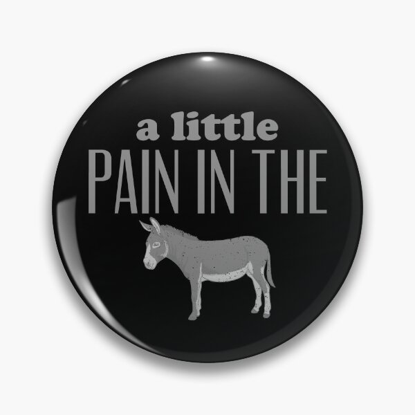 Item preview, A Little Pain In The Ass Shirt Funny Donkey Distressed Gear designed and sold by DynamicDesign.