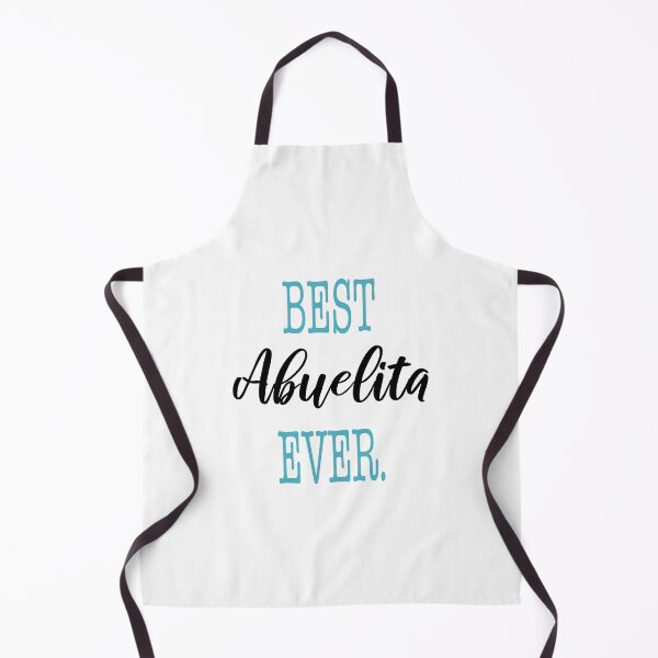 Best Abuelita Ever Apron