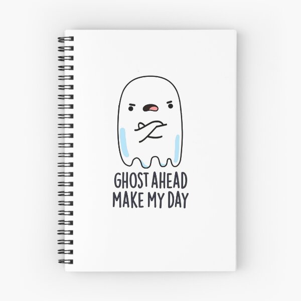 Item preview, Ghost Ahead Make My Day Funny Ghost Puns  designed and sold by punnybone.