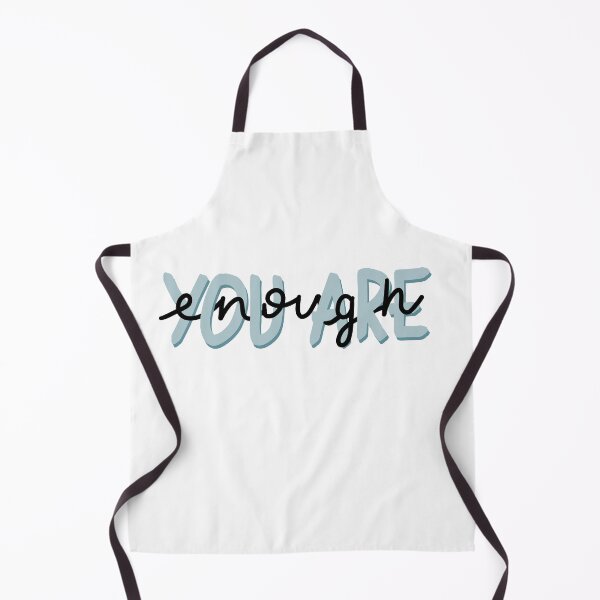 Item preview, You Are Enough designed and sold by katiemy12.