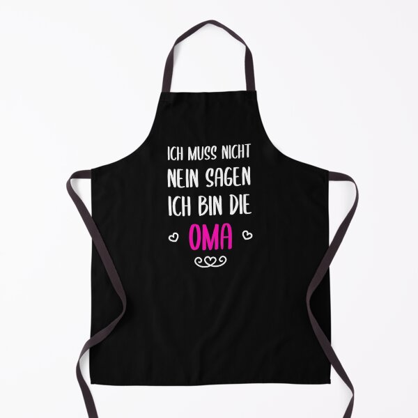 Artikelvorschau, Ich Muss Nicht Nein Sagen Ich Bin Oma entworfen und verkauft von khornholio.