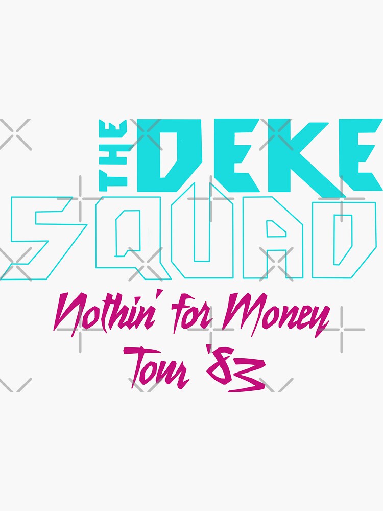 deke squad t shirt