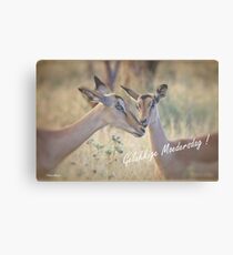 VIR MOEDERSDAG! Canvas Print