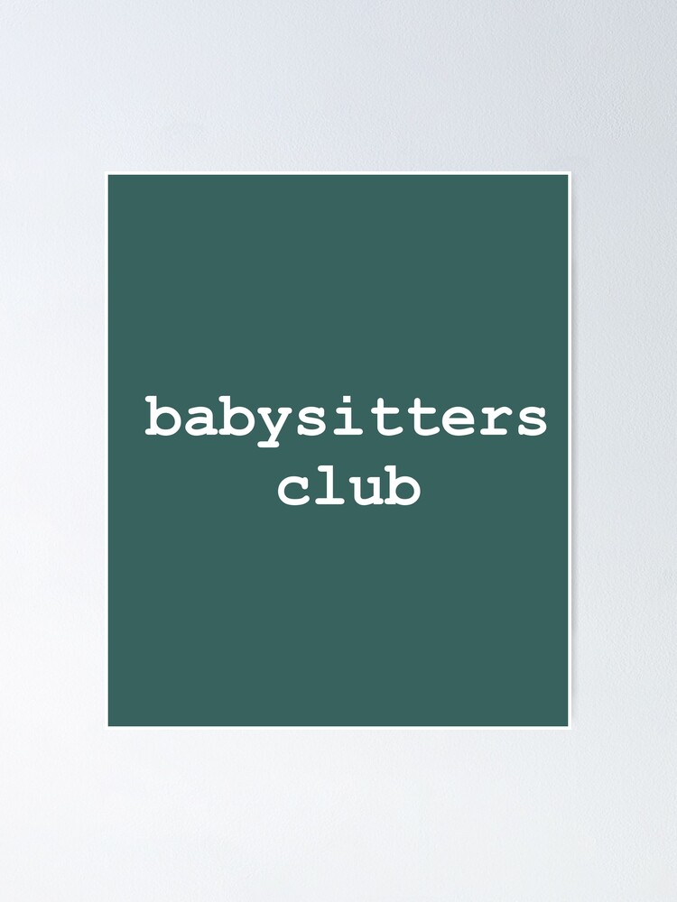 babysitters-club-the-baby-sitters-club-poster-by-cathelkav-redbubble