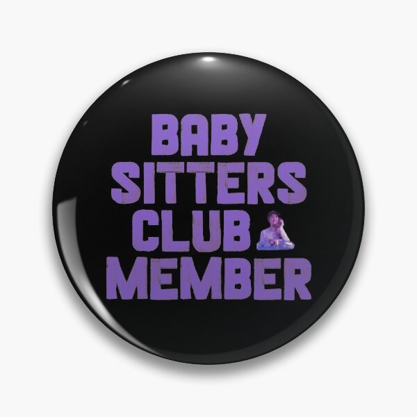 Item preview, Babysitter Club Member - The Baby Sitters Club Teen TV Series Netflix designed and sold by Mindy Bubble.