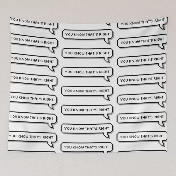 Item preview, You know that's right designed and sold by honeysticks.