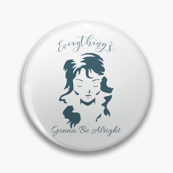 Item preview, Everything's Gonna Be Alright designed and sold by SJRoil.