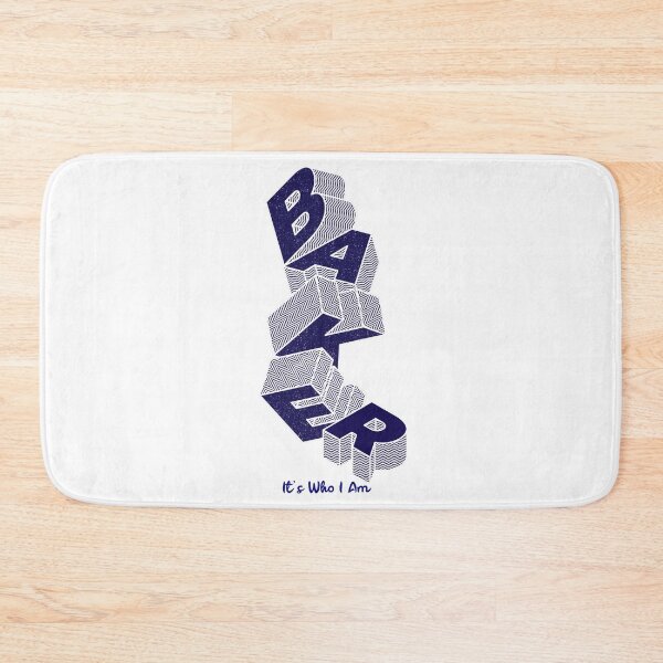 Item preview, Baker It's Who I Am Isometric designed and sold by toddbrooney.