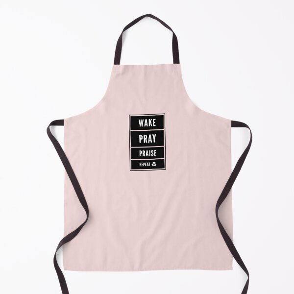 Item preview, WAKE, PRAY, PRAISE, & REPEAT designed and sold by SheGotJoy.