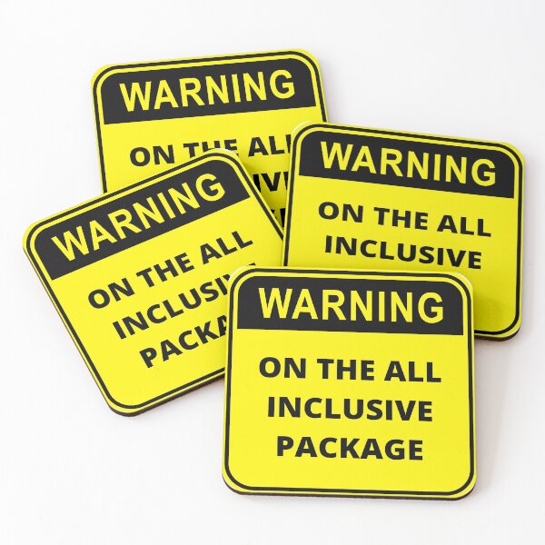 Item preview, Warning All Inclusive Package Design designed and sold by Gramsta.