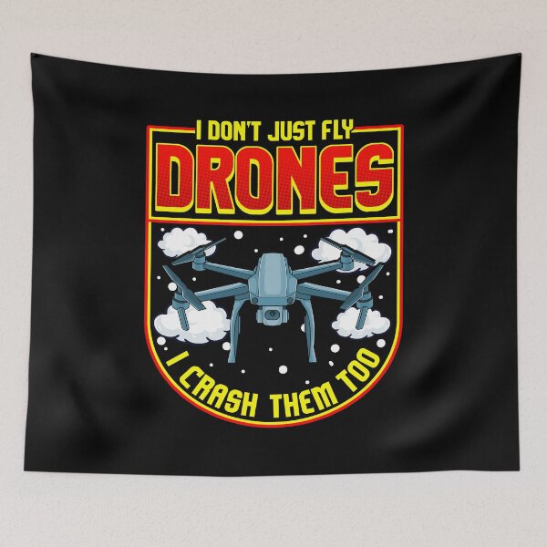 Item preview, Funny I Don’t Just Fly Drones I Crash Them Too designed and sold by perfectpresents.