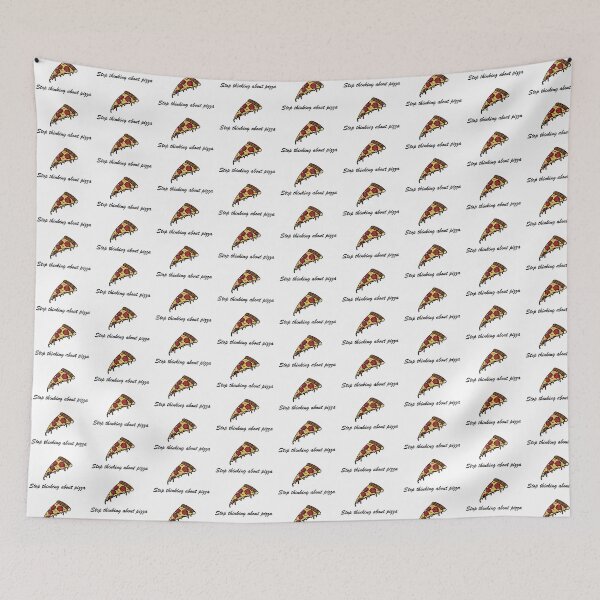 Item preview, Stop thinking about pizza designed and sold by YDingo.