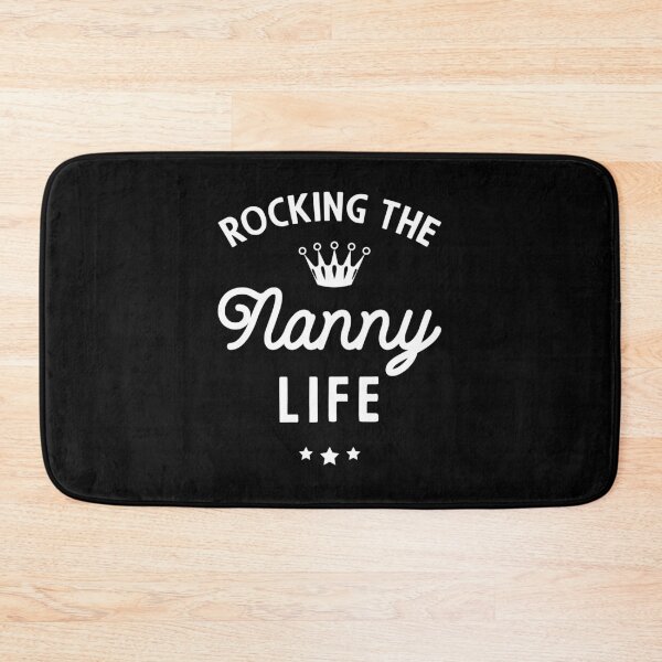 Item preview, Cute Mother's Day Gift Grandmothers Rocking the Nanny Life designed and sold by DiogoCalheiros.