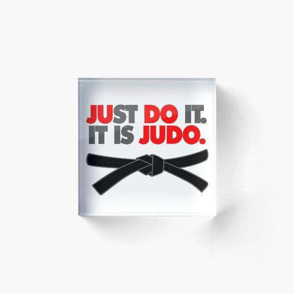 Item preview, Just do it. It is Judo. ESTO ES JUDO - SOLO HAZLO designed and sold by Judokamdq.