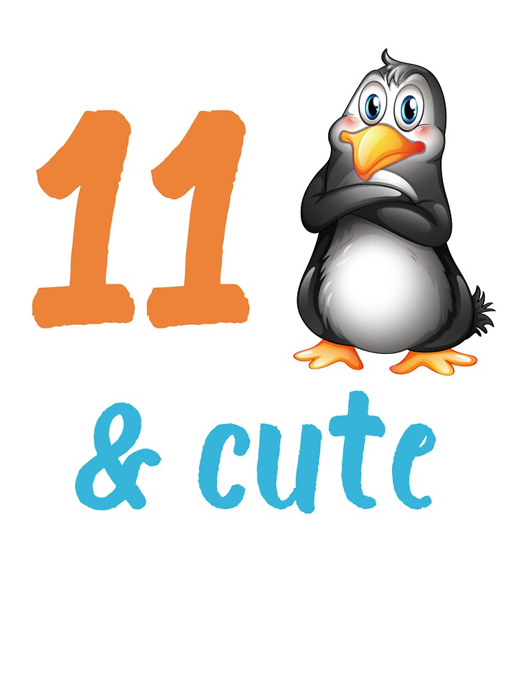 T Shirt Enfant Pingouin Drole 11e Cadeau D Anniversaire 11 Ans Garcons Filles Tenue De Fete ay Par Stella1 Redbubble
