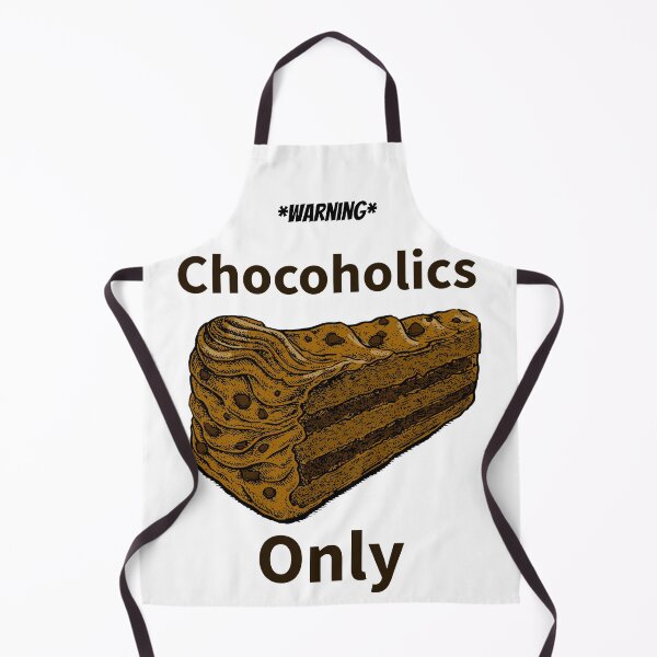 Item preview, Chocoholics Only designed and sold by toddbrooney.